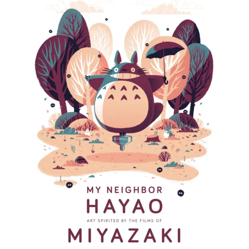 Culture*Maison Ghibli My Neighbor Hayao: Art Inspired by the Films of Miyazaki